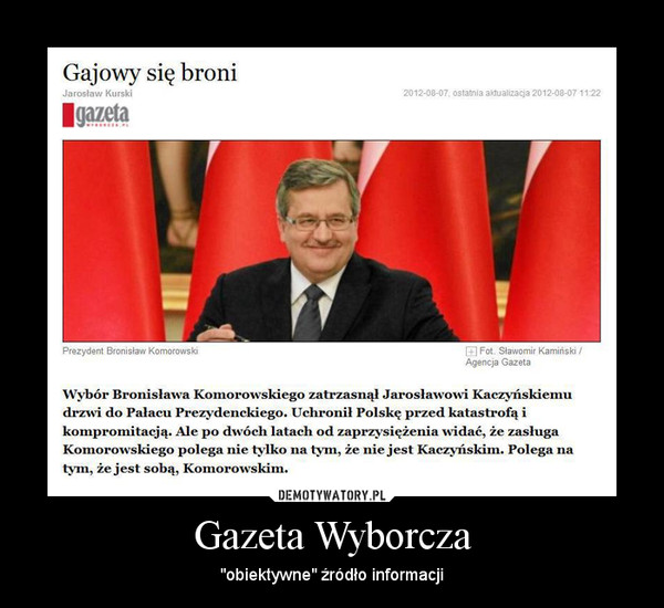 Gazeta Wyborcza – "obiektywne" źródło informacji 