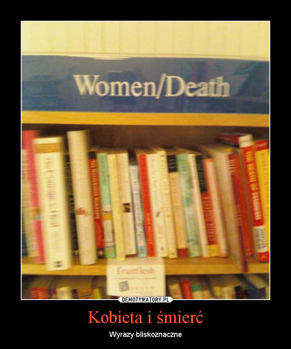 Kobieta i śmierć – Wyrazy bliskoznaczne 