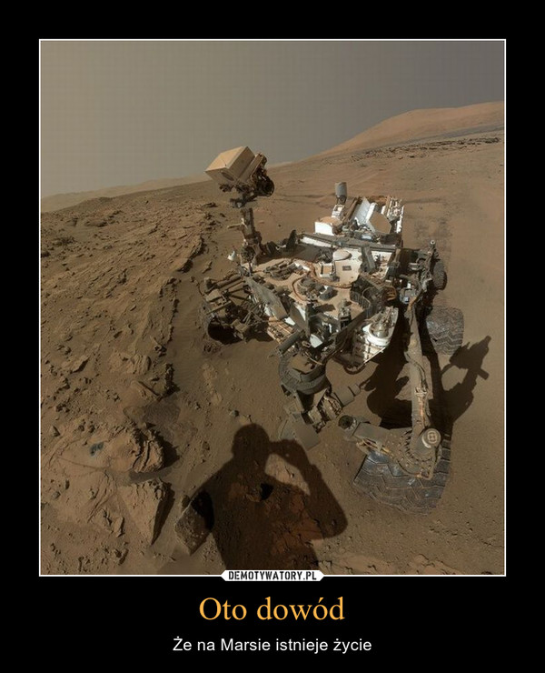 Oto dowód – Że na Marsie istnieje życie 