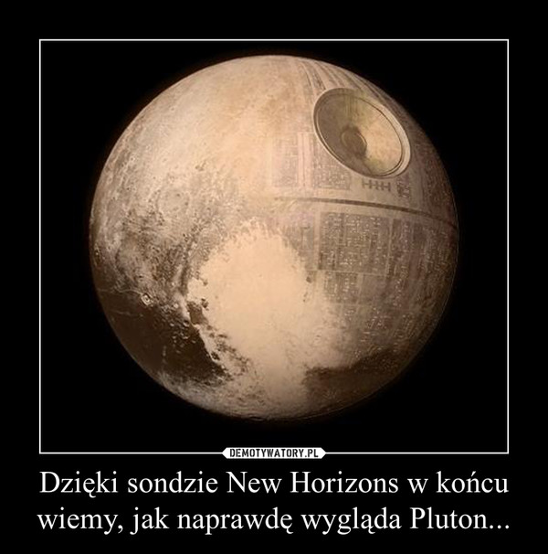 Dzięki sondzie New Horizons w końcu wiemy, jak naprawdę wygląda Pluton...