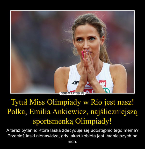 Tytuł Miss Olimpiady w Rio jest nasz! Polka, Emilia Ankiewicz, najśliczniejszą sportsmenką Olimpiady!