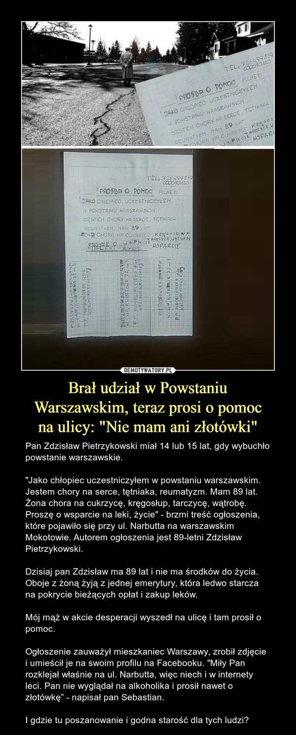 Brał udział w Powstaniu
Warszawskim, teraz prosi o pomoc
na ulicy: "Nie mam ani złotówki"