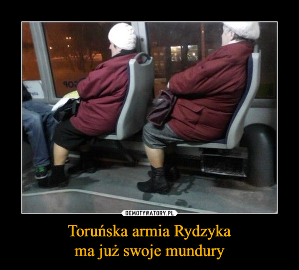 Toruńska armia Rydzykama już swoje mundury –  