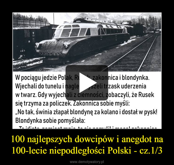 100 najlepszych dowcipów i anegdot na 100-lecie niepodległości Polski - cz.1/3 –  