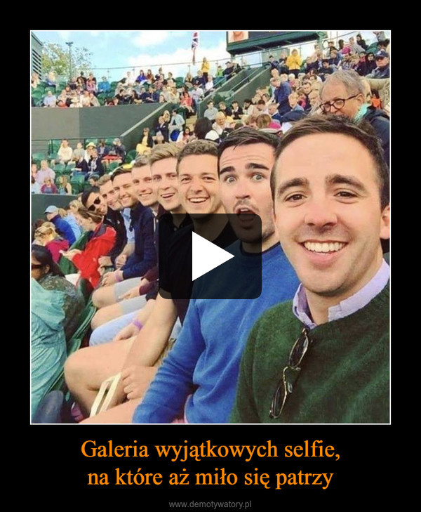 Galeria wyjątkowych selfie,na które aż miło się patrzy –  