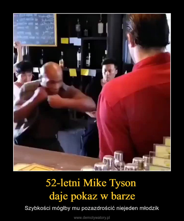 52-letni Mike Tyson daje pokaz w barze – Szybkości mógłby mu pozazdrościć niejeden młodzik 