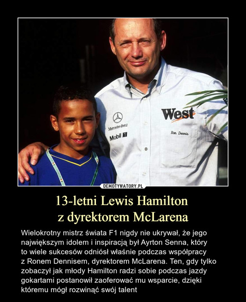 13-letni Lewis Hamilton 
z dyrektorem McLarena