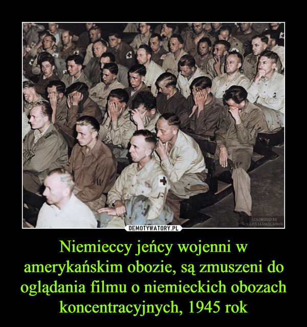 Niemieccy jeńcy wojenni w amerykańskim obozie, są zmuszeni do oglądania filmu o niemieckich obozach koncentracyjnych, 1945 rok –  