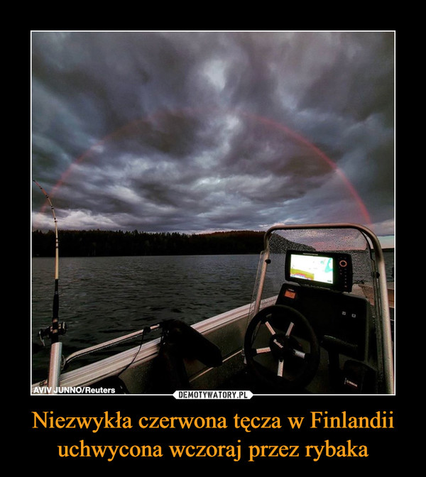 Niezwykła czerwona tęcza w Finlandii uchwycona wczoraj przez rybaka