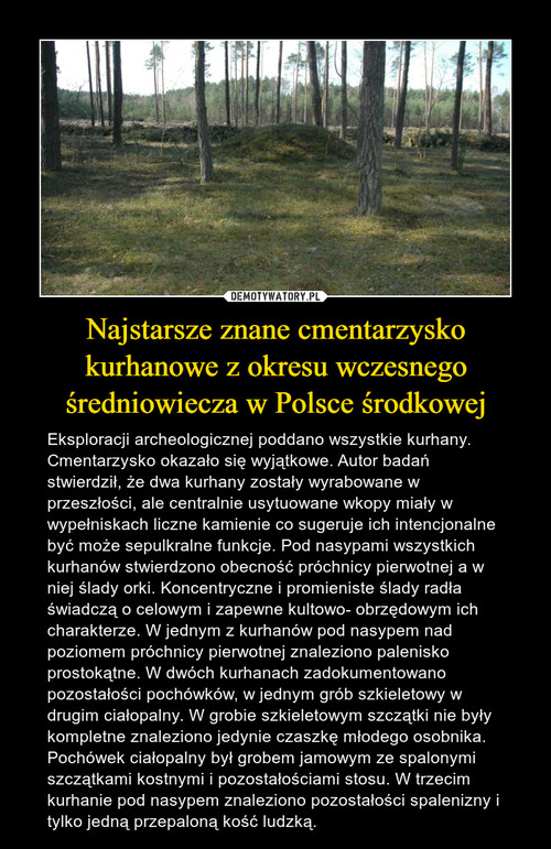 Najstarsze znane cmentarzysko kurhanowe z okresu wczesnego średniowiecza w Polsce środkowej