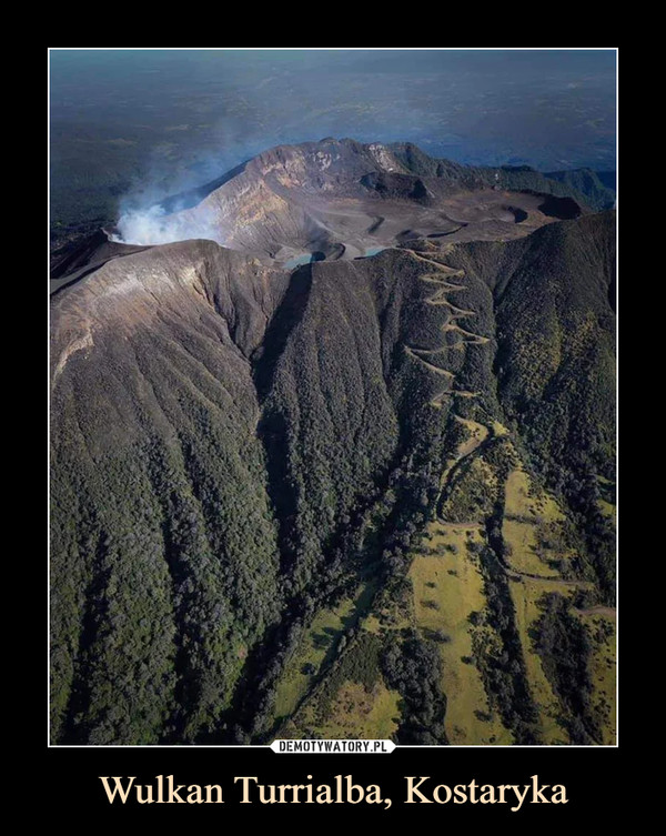 Wulkan Turrialba, Kostaryka –  