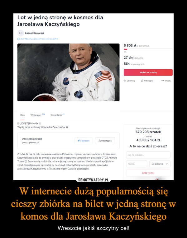 W internecie dużą popularnością się cieszy zbiórka na bilet w jedną stronę w komos dla Jarosława Kaczyńskiego – Wreszcie jakiś szczytny cel! 