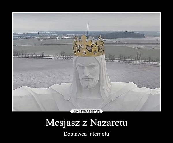 Mesjasz z Nazaretu – Dostawca internetu 