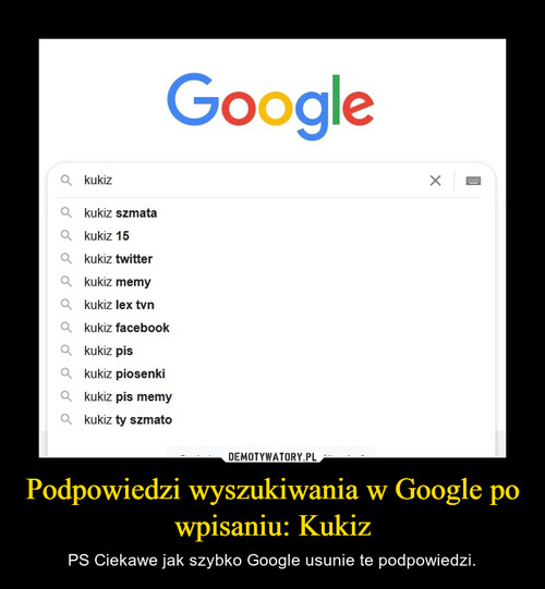 Podpowiedzi wyszukiwania w Google po wpisaniu: Kukiz
