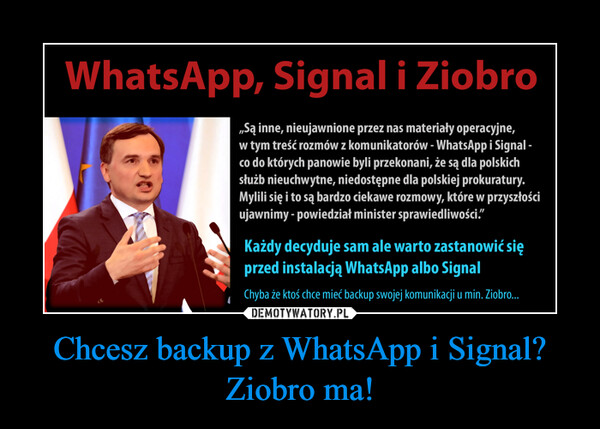 Chcesz backup z WhatsApp i Signal? Ziobro ma! –  