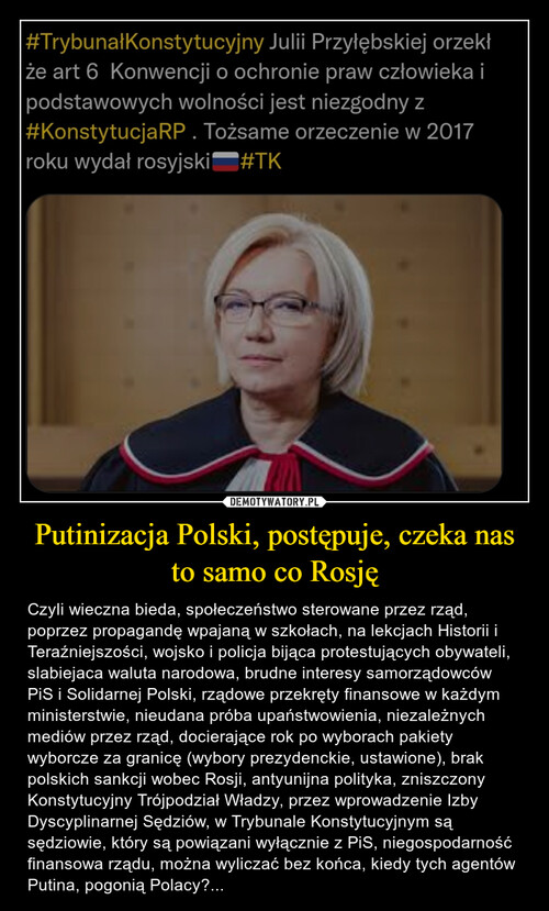 Putinizacja Polski, postępuje, czeka nas to samo co Rosję