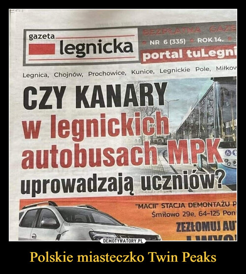 Polskie miasteczko Twin Peaks