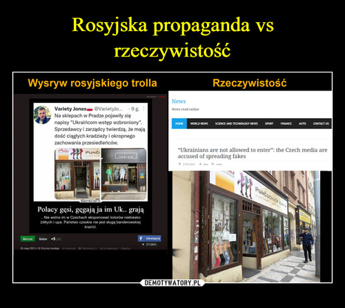 Rosyjska propaganda vs rzeczywistość