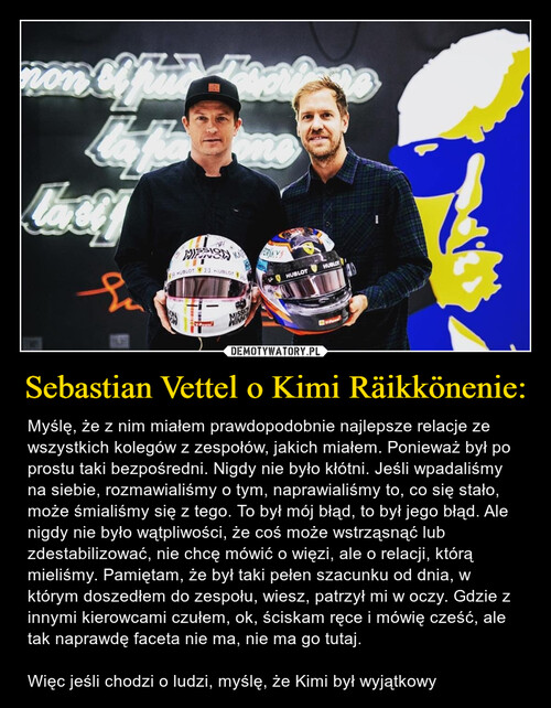 Sebastian Vettel o Kimi Räikkönenie: