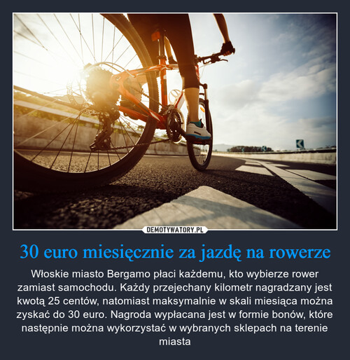 30 euro miesięcznie za jazdę na rowerze