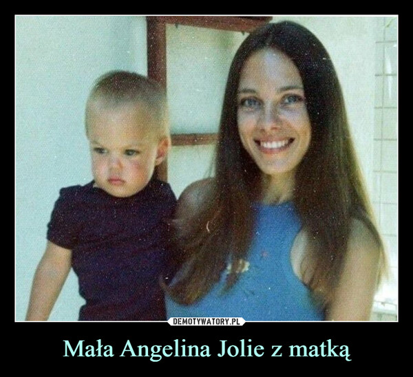 Mała Angelina Jolie z matką –  