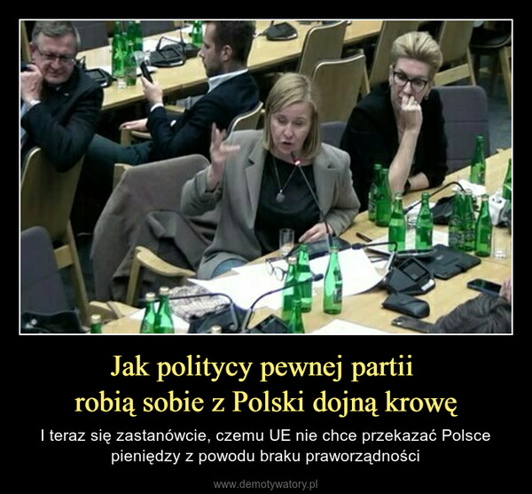 Jak politycy pewnej partii robią sobie z Polski dojną krowę – I teraz się zastanówcie, czemu UE nie chce przekazać Polsce pieniędzy z powodu braku praworządności 