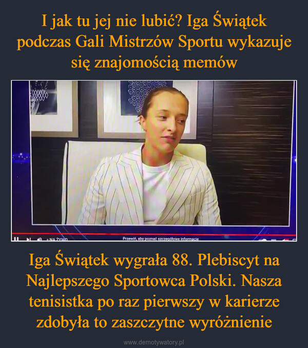 Iga Świątek wygrała 88. Plebiscyt na Najlepszego Sportowca Polski. Nasza tenisistka po raz pierwszy w karierze zdobyła to zaszczytne wyróżnienie –  
