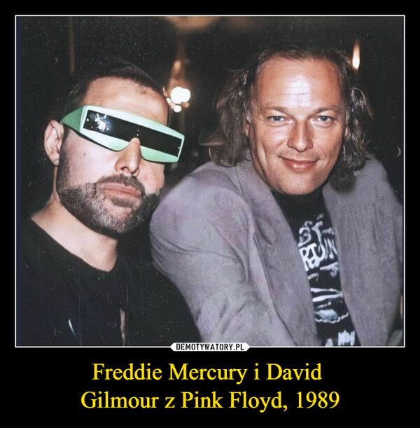 Freddie Mercury i David Gilmour z Pink Floyd, 1989 –  拿