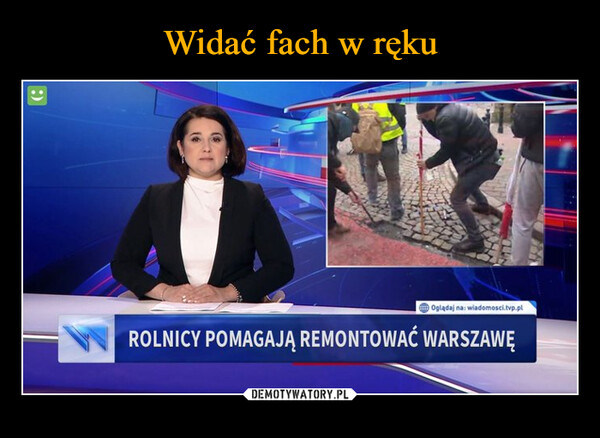 Widać fach w ręku